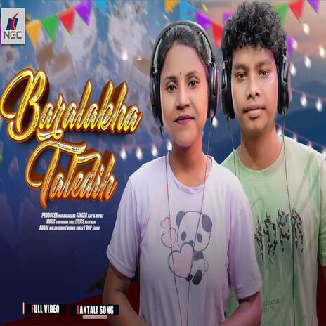 Baralakha Taledih santali song ft. Rupali hansdah & Champarani Hembram | Boomplay Music