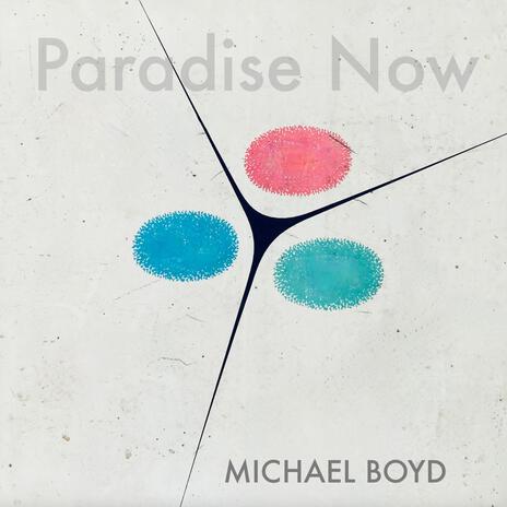 Paradise Now | Boomplay Music