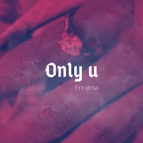 Only U (Demo) | Boomplay Music