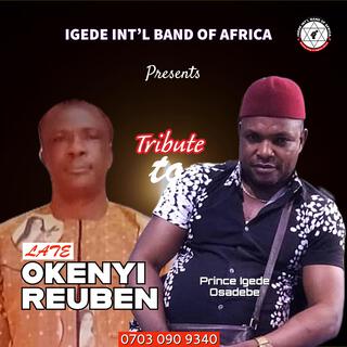 Tribute to Late Okenyi Rueben