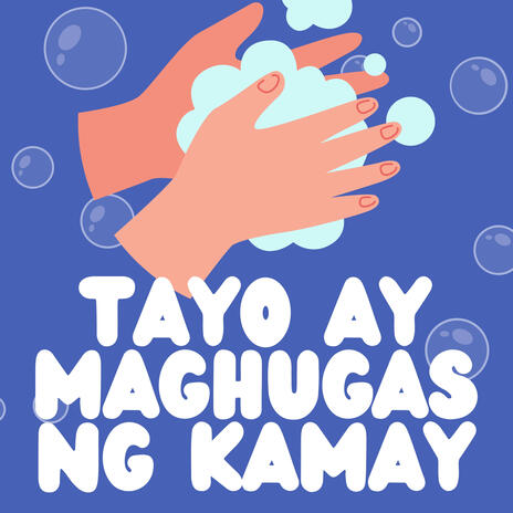 Tayo ay maghugas ng kamay | Boomplay Music