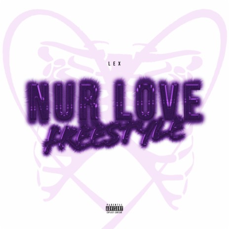 Nur Love Freestyle | Boomplay Music