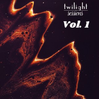 Twilight Sessions Volume 1