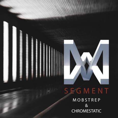 Segment ft. Chromestatic | Boomplay Music