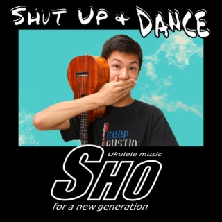 Shut up and Dance