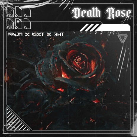 Death Rose ft. Kixt & 3HT | Boomplay Music