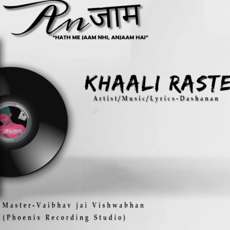 Khaali Raste | Boomplay Music