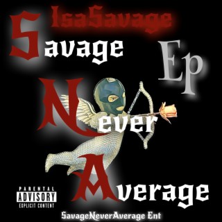 SavageNeverAverage