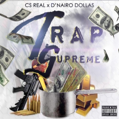 Trap Supreme (Intro) ft. D'Nairo Dollas