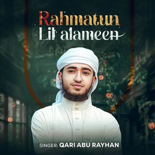 Rahmatun Lil’Alameen