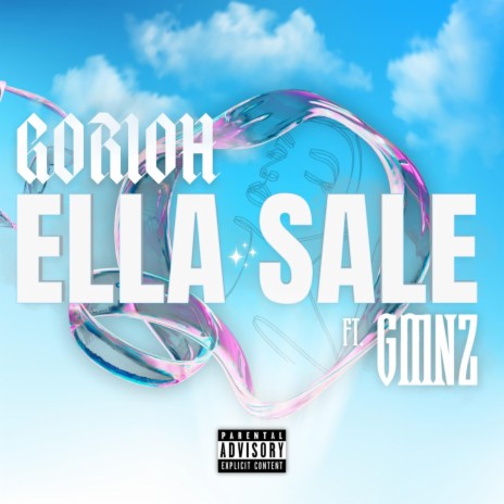 ELLA SALE ft. GMNZ | Boomplay Music