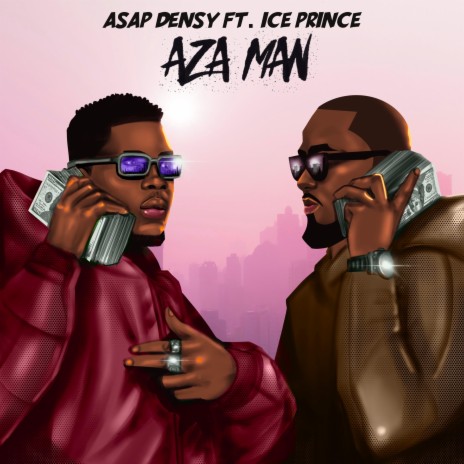 AZA MAN REMIX ft. ICE PRINCE | Boomplay Music