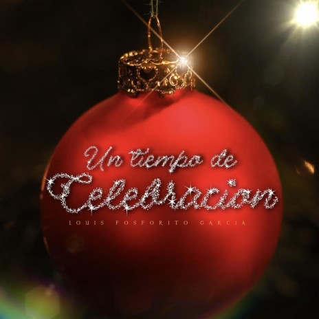 Un Tiempo de Celebración | Boomplay Music