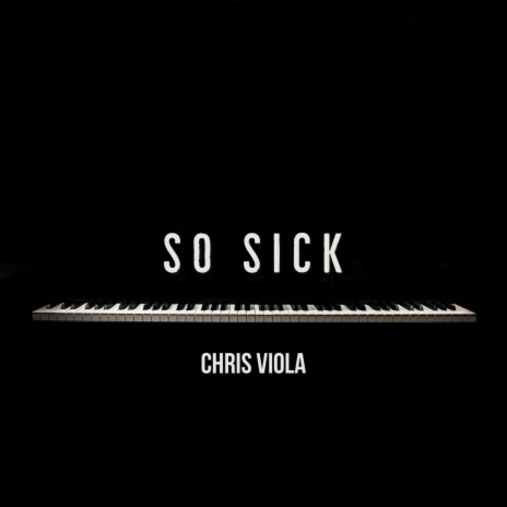 So Sick | Boomplay Music