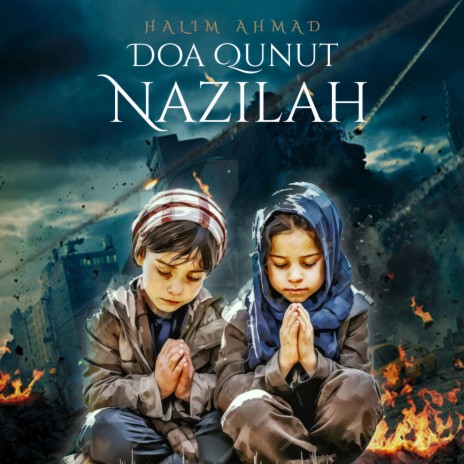 Doa Qunut Nazilah | Boomplay Music