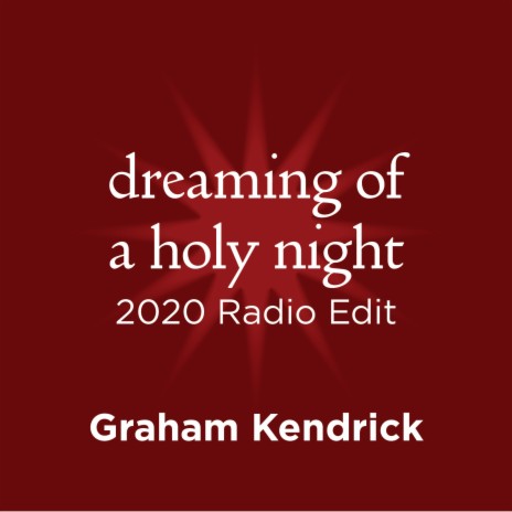 Dreaming of a Holy Night 2020 (Radio Edit)