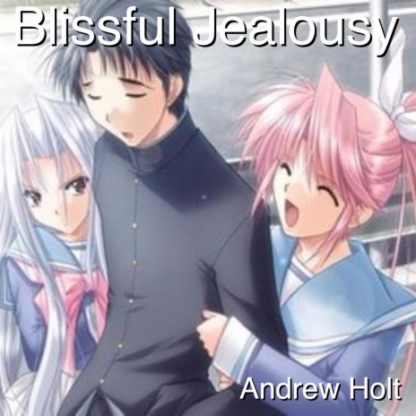 Blissful Jealousy | Boomplay Music