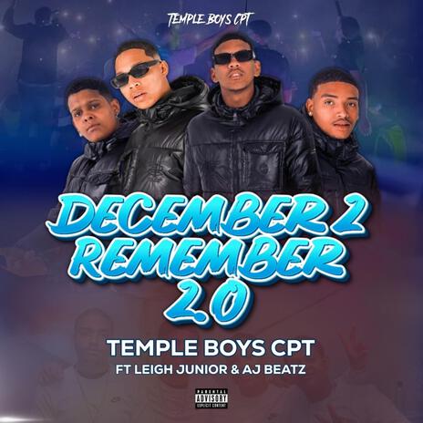 December2Remember 2.0 ft. Leigh Junior & AjBeatz | Boomplay Music