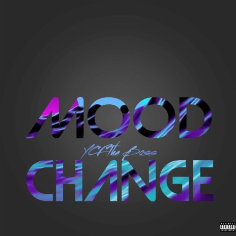 Mood Change | Boomplay Music