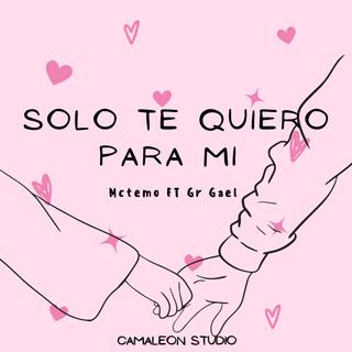 Solo Te Quiero