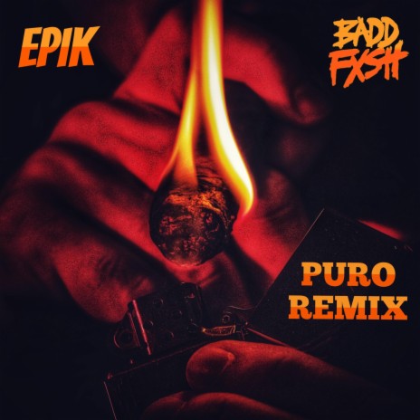 Puro (REMIX) ft. Epik