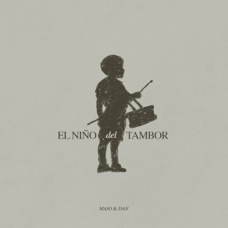 El Niño Del Tambor | Boomplay Music