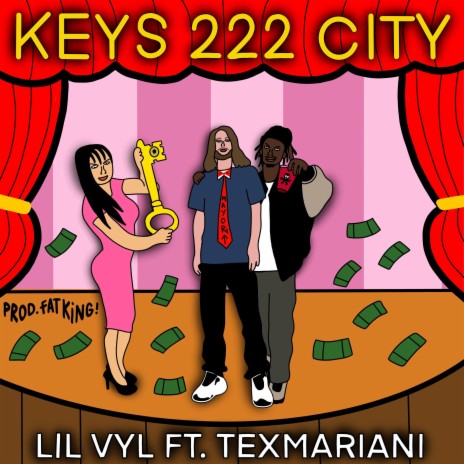 Keys 222 City ft. Tex Mariani