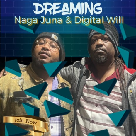 Dreaming ft. Digital Will | Boomplay Music