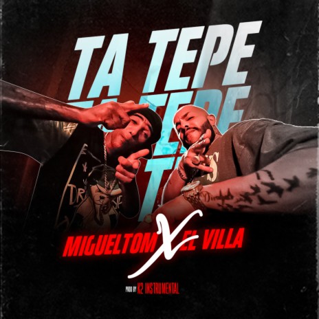 Ta Tepe ft. El Villa