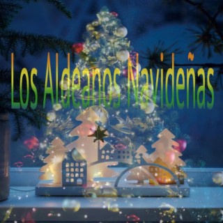 Navideñas Aldeanos