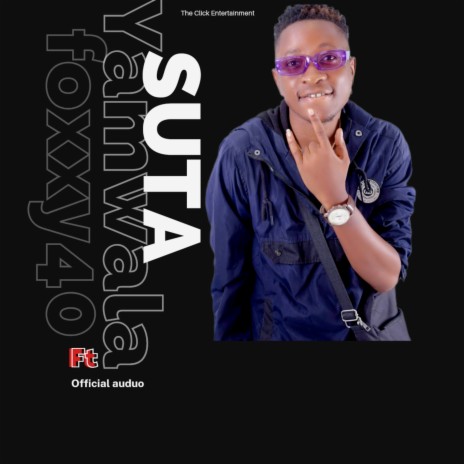 Suta ft. Foxxy 40 | Boomplay Music