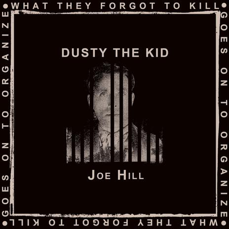 Joe Hill | Boomplay Music