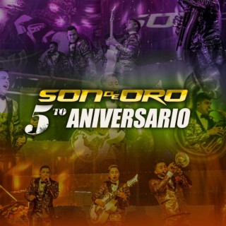 Son de Oro 5to Aniversario