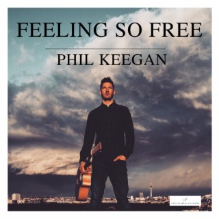 Feeling So Free lyrics | Boomplay Music