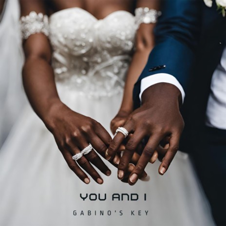 You and I | Boomplay Music