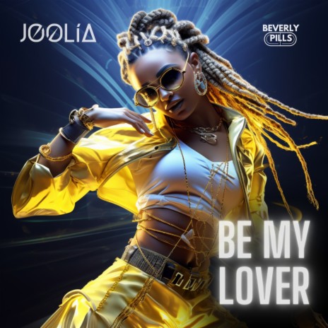Be My Lover | Boomplay Music