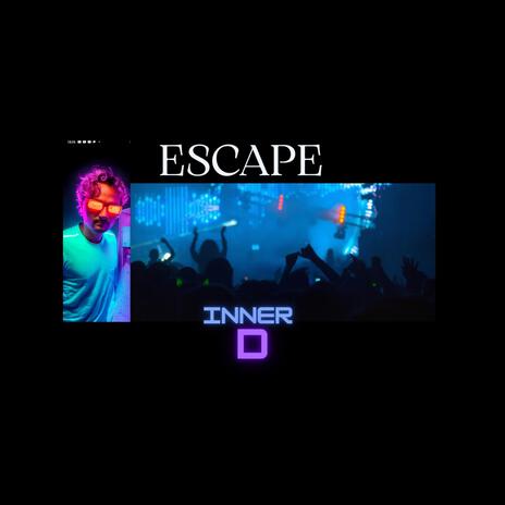 Escape | Boomplay Music