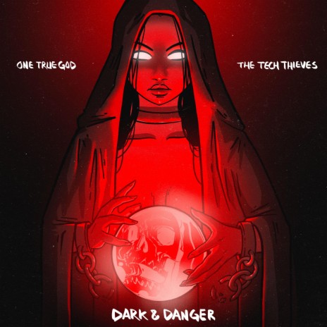 Dark & Danger ft. The Tech Thieves | Boomplay Music