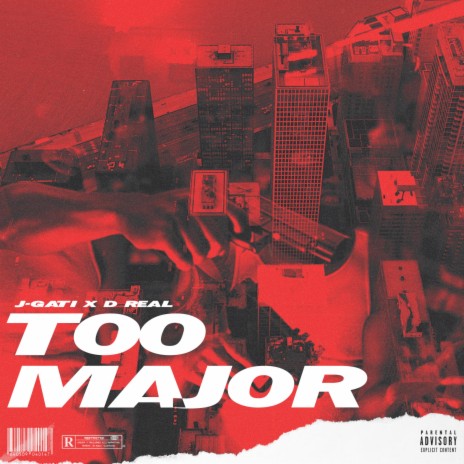 Too Major ft. D Real | Boomplay Music