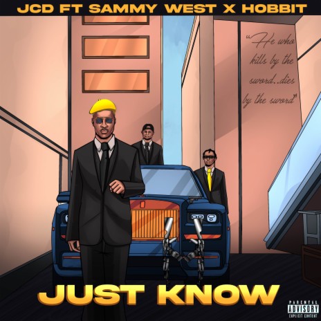 JUST KNOW (Single) ft. Sammy West & Hobbit | Boomplay Music