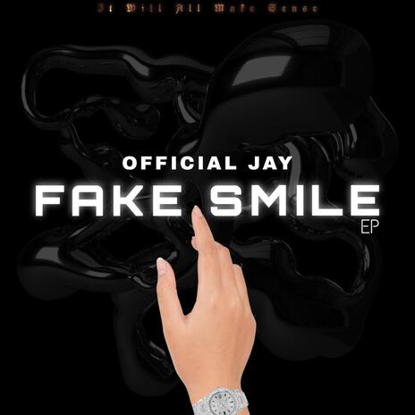 Fake Smile | Boomplay Music