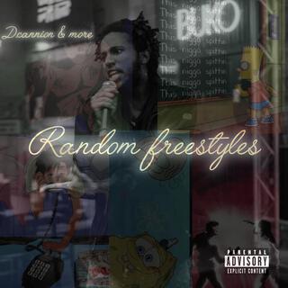 Random Freestyles