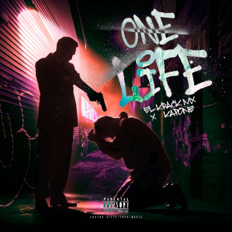 One Life ft. Kapone | Boomplay Music