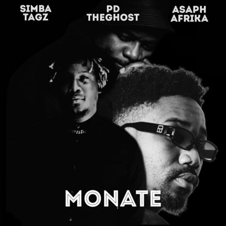 Monate ft. Asaph Afrika & Simba Tagz | Boomplay Music