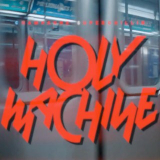 Holy Machine