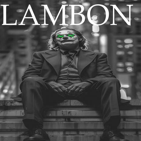 LAMBON ft. 99Beatz | Boomplay Music