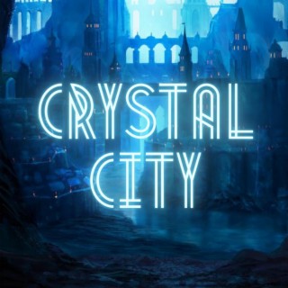 Crystal City (Beat)