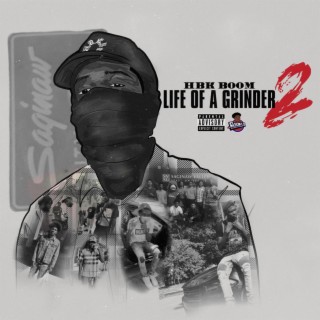 Life Of A Grinder 2: A DJ Campus Legend Exclusive