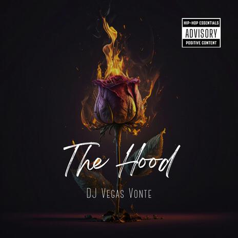 The Hood | Boomplay Music