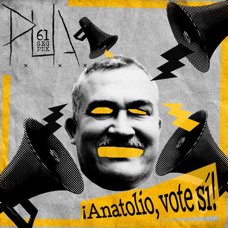 Anatolio, vote sí | Boomplay Music